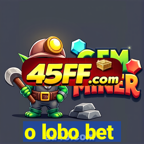 o lobo bet